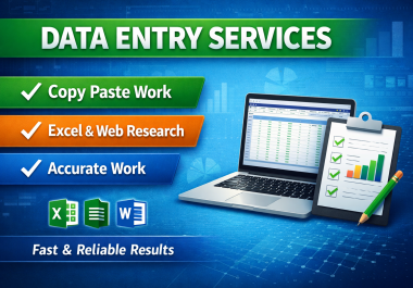 I Will Provide Fast and Reliable Data Entry Services
