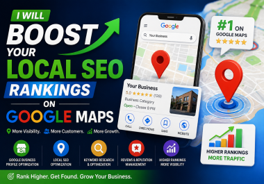 I Will Boost Your Local SEO Rankings on Google Maps
