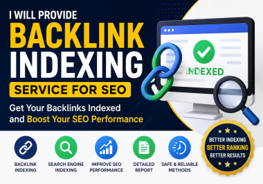 I Will Provide Backlink Indexing Service for SEO