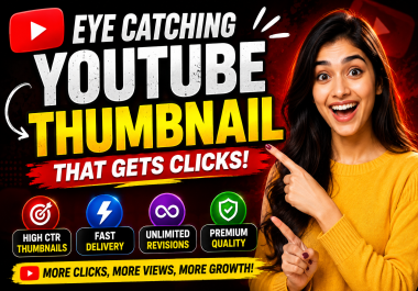 I will design high CTR yt thumbnails that attract viewers and get clicks