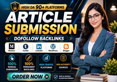 Top Quality 20+ Unique Article Submissions on Medium,  Tumblr,  LinkedIn,  Quora for DA 90+ Backlinks