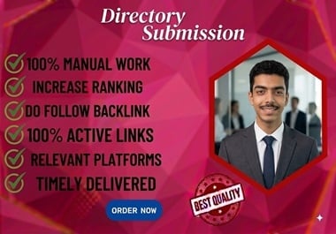 I will make 120+ Directory Submission with high-quality backlinks.