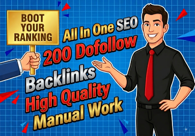 Supercharge Google Rankings 200 High-Quality All-In-One SEO Dofollow Backlinks