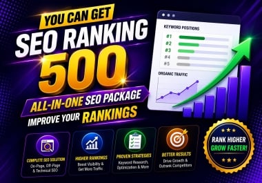 Get SEO Ranking 500 ALL-IN-ONE SEO Package Improve Google Rankings