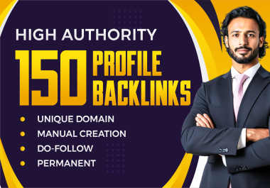 150 High-Authority Profile Backlinks Manually from Unique Domains