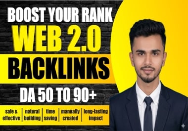 Supercharge SEO with 100 WEB 2.0 High Authority Backlinks DA50-90+