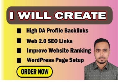 I will create high DA profile backlinks and web 2.0 SEO links for ranking