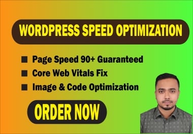 Boost Your WordPress Speed to 90+ & Fix Core Web Vitals Guaranteed