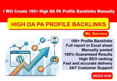 I Will Create 100+ High DA PA Profile Backlinks Manua...