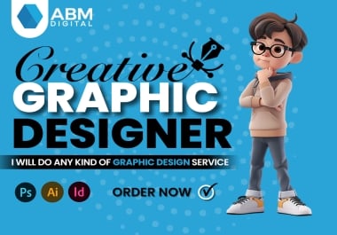 I Will Do Creative Graphic Design for Your Business Professionally