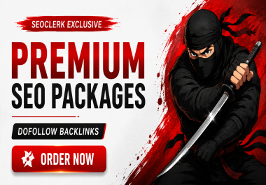 Premium Powerful SEO Packages Quality Backlinks