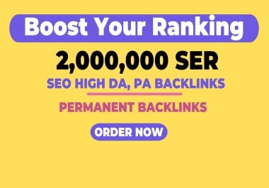 Create 2M high-quality backlinks for SEO and better website