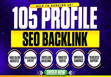 Skyrocket Your Website With 105 Profile Backlinks With DA 50+ Including Full Login Details Unique