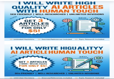 I will write high quality AI articles