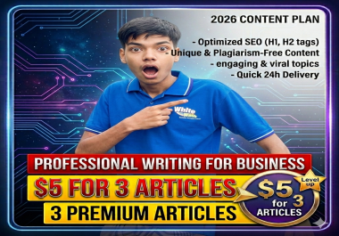 I will write 3 premium articles for website