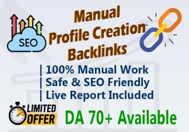 Build 100+ High Quality Manual Profile Creation Backlinks