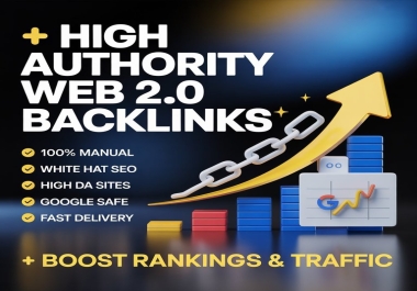 I Will Build Manually High Authority Web 2.0 Backlinks for SEO Rankings