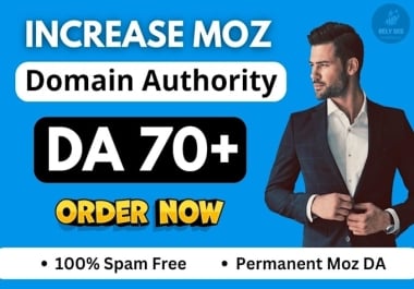 I will increase moz da domain authority 50,  60,  and 70 plus