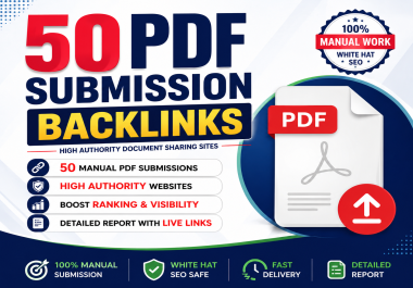 I will manually submit 50 PDF on high authority websites