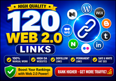 I Will Build 120 High Quality Web 2.0 Links Manually for SEO