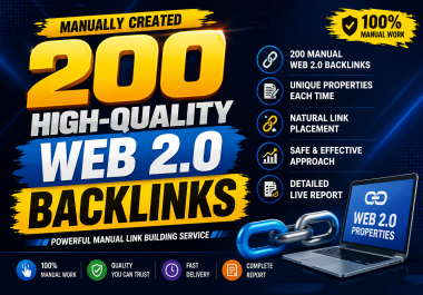 200 Manually Created High-Quality Web 2.0 Backlinks