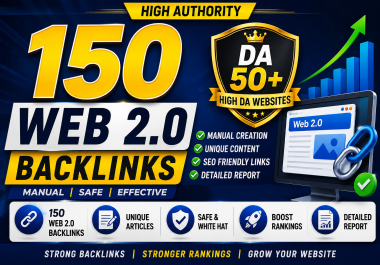 I Will Create 150 SEO Friendly Web 2.0 Manually SEO Backlinks
