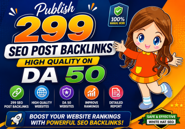 I will Publish 299 SEO Post Backlinks High Quality On DA 50