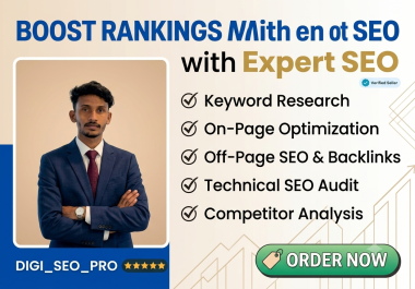 I Will Provide Complete Expert SEO Services to Boost Your Rankings