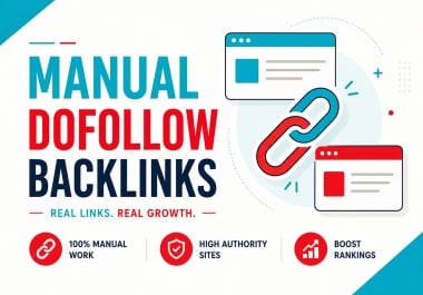 I Will Build 50 Manual Dofollow Backlinks for Your Website
