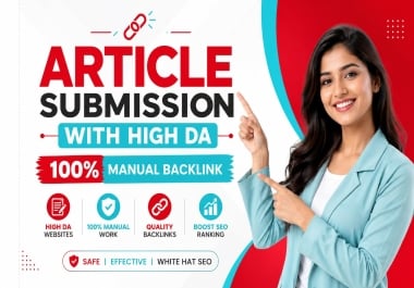 I Will Do 20 High Authority Article Submission for Better SEO Rankings
