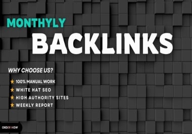 Get Monthly Manual Backlinks for Long-term SEO Growth.