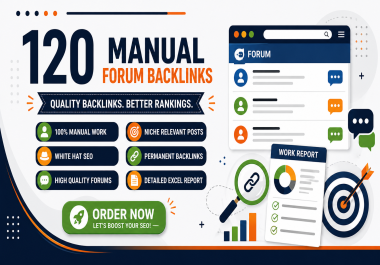 I Will Build 120 High-Quality Manual Forum Backlinks for SEO
