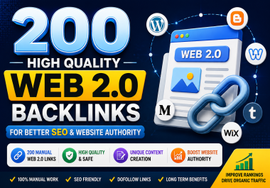 I Will Build 200 Powerful Web 2.0 Backlinks for Better SEO & Organic Growth