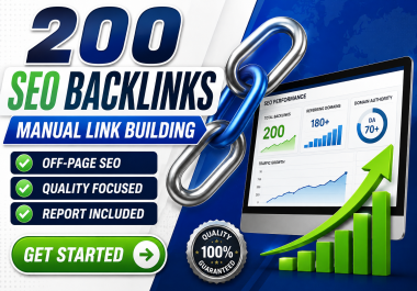 I Will Build 200 Manual SEO Backlinks for Off Page SEO and Link Building