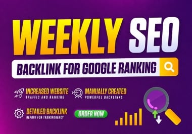 Receive Fresh Weekly SEO Backlinks for Long-Term Website Growth
