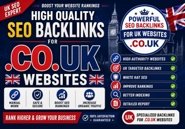 I Will Create Powerful UK SEO Backlinks for. CO. UK Websites and Rankings