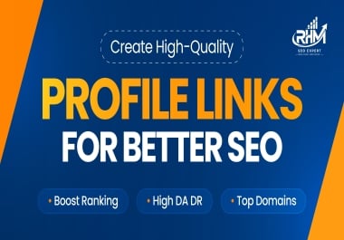 I Will Create 120 Manual High DA Profile Backlinks for Safe SEO Link Building