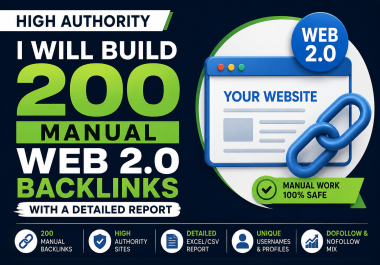 I Will Create 200 High Authority Web 2.0 SEO Backlinks