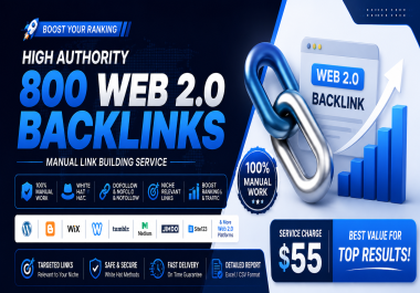 800 Manual Web 2.0 Backlinks High-Quality Off-Page SEO Link Building