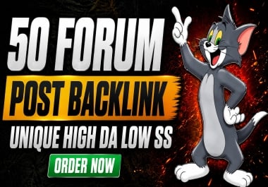 50 Forum Post Backlinks From Unique High DA Low SS Domains