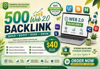I Will Create 500 High Quality Manual Web 2.0 Backlinks for Better SEO & Website Authority