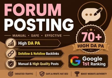 I Will Create High DA PA Forum Posting Backlinks for Website Ranking.