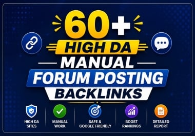 I Will Do Manual High DA Forum Posting for Powerful SEO Backlinks