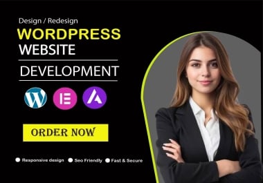 I will design,  redesign,  and develop a responsive WordPress website with Elementor