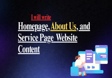 I will write homepage,  About Us,  and service page website content for your business