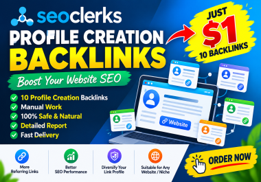 I Will Create 50 High Quality Profile Backlinks for SEO