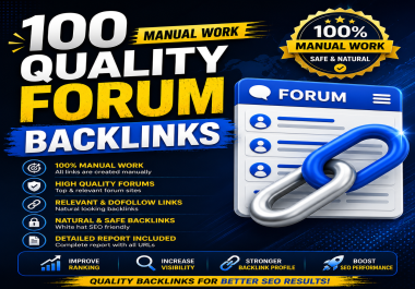 I Will Build 100 Forum Backlinks For Your Website