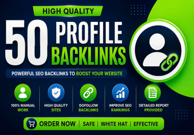 I Will Build 50 Profile Backlinks for Your Website