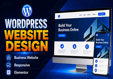 I Will Design a Modern Responsive WordPress Business Website