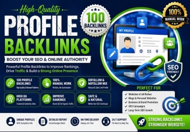 I Will Build 100 High-Quality Profile Backlinks Manually for SEO